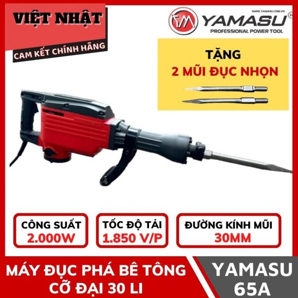 Máy đục phá bê tông cỡ đại Yamasu YMS-65A (2.000W)