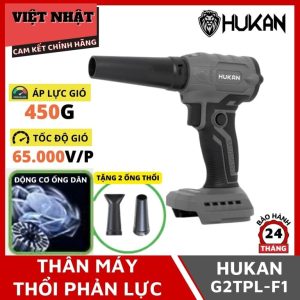 Thân máy thổi phản lực Hukan G2TPL-F1, áp lực gió 450g, tốc độ 65.000v/p, động cơ ống dẫn, bảo hành 2 năm