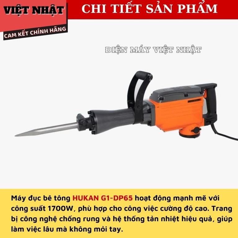Máy đục bê tông Hukan G1-DP65, công suất 1700w, tốc độ dập 1850BPM. lưc đập 42J, tặng 2 mũi đục cao cấp 5 52
