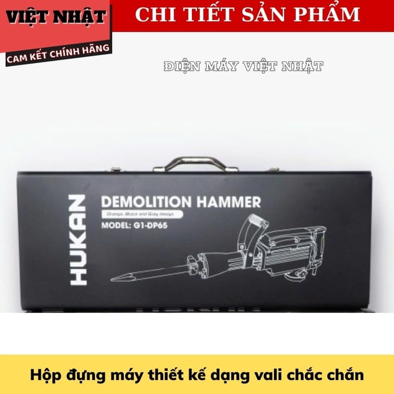 Máy đục bê tông Hukan G1-DP65, công suất 1700w, tốc độ dập 1850BPM. lưc đập 42J, tặng 2 mũi đục cao cấp 9 36