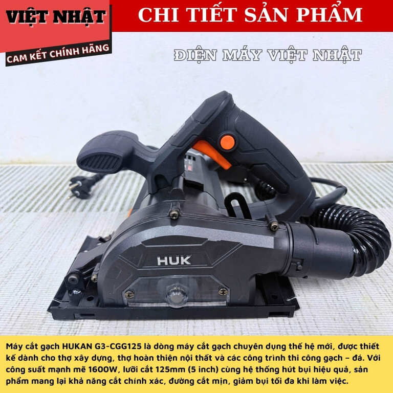 Máy cắt gạch Hukan G3-CGG125 bảo hành 12 tháng, công suất 1600w, tốc độ tải 13.500v/p , đường kính lưỡi 125mm 5 4